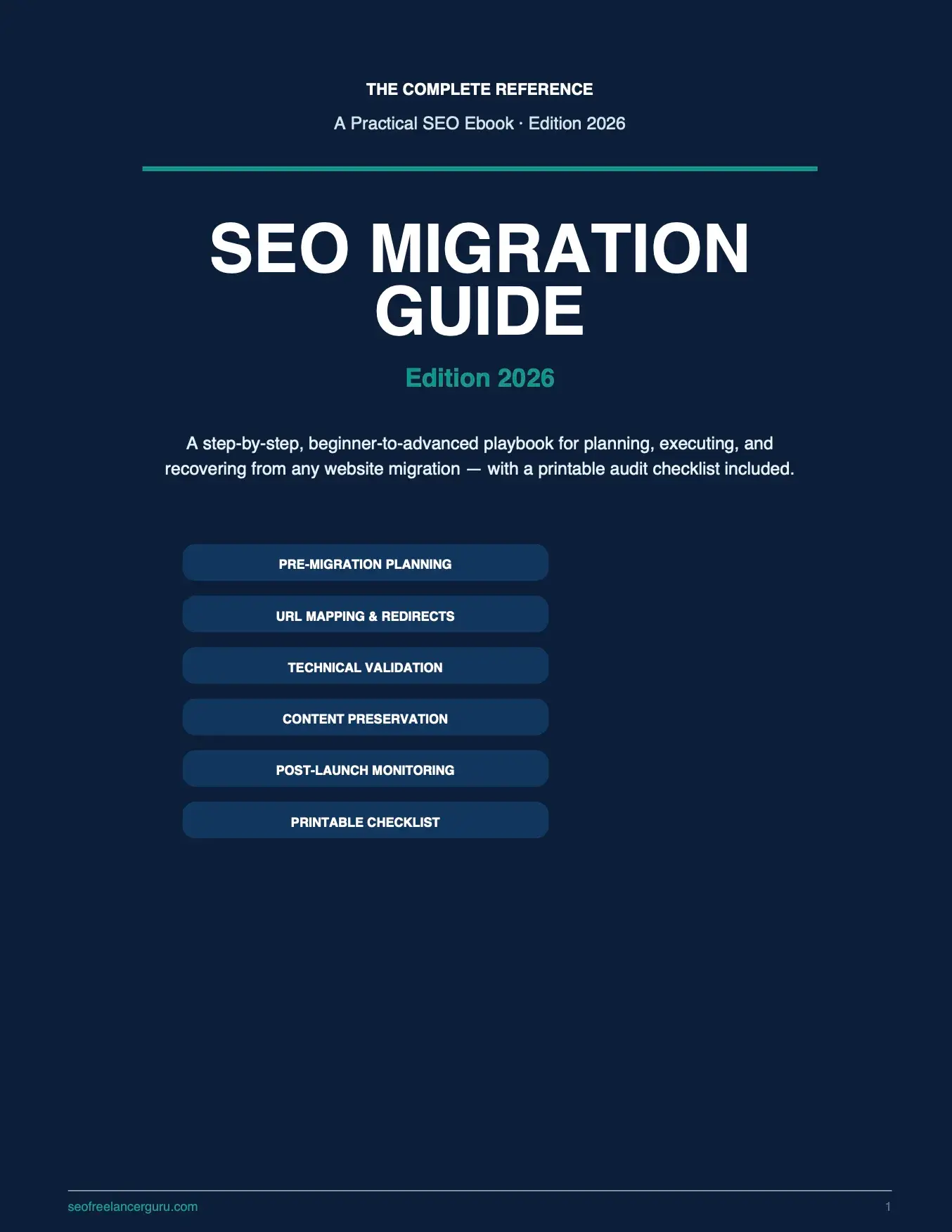 SEO Migration Guide cover featuring pre-migration planning, URL mapping and redirects, technical validation, content preservation, post-launch monitoring, and printable migration checklist.